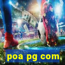 poa pg com